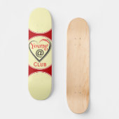 Young at Heart Club Skateboard (Voorkant)