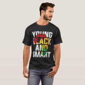 Young Black and Smart I Am The Strong African Quee T-shirt (Voorkant volledig)