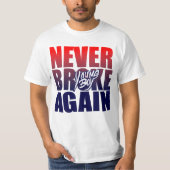 Young Buck heeft nooit meer gebroken T-shirt (Voorkant)