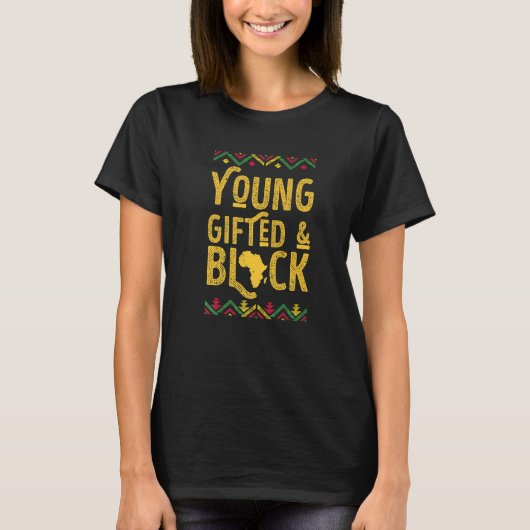 Young ed And Black African American Black History  T-shirt (Voorkant)