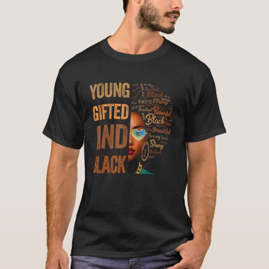 Young ed And Black History Month African Melanin W T-shirt (Voorkant)