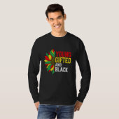 Young ed And Black Proud Flowers Melanin African P T-shirt (Voorkant volledig)