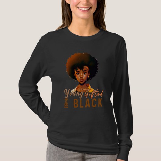 Young ed & Black African American Black History Mo T-shirt (Voorkant)