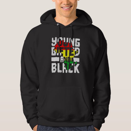 Young Gifted And Black African American Pride Hist Hoodie (Voorkant)