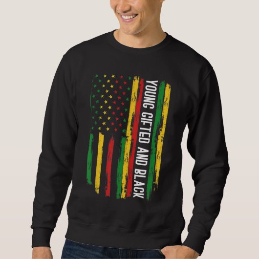 Young Gifted and Black American Pride Black Histor Trui (Voorkant)