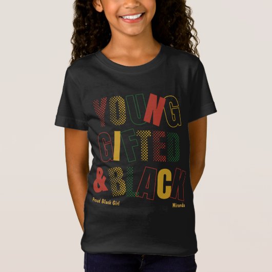 Young Gifted and Black Beauful Talented Black T-shirt (Voorkant)