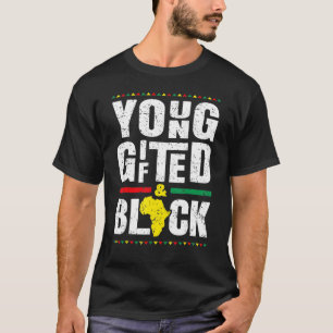 Young Gifted and Black History African American Me T-shirt