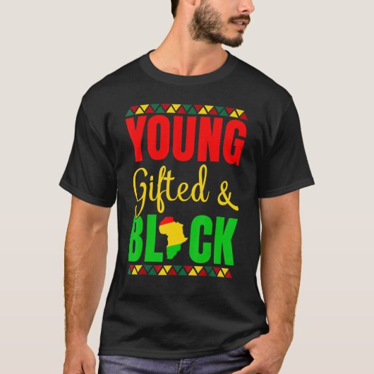 Young Gifted And Black History African American Me T-shirt (Voorkant)