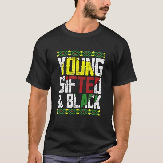 Young Gifted & Black History Apparel, African Men  T-shirt (Voorkant)