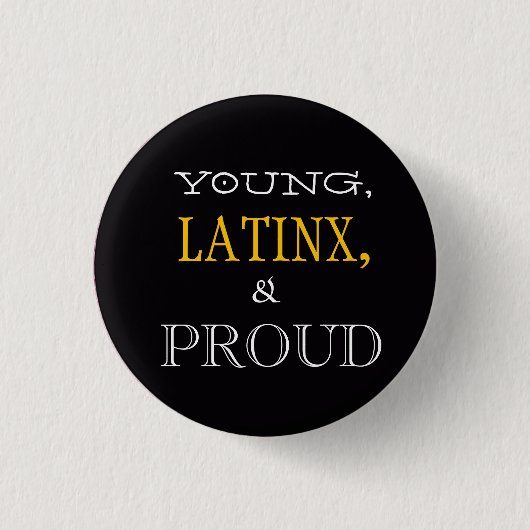 Young, Latinx en Proud Pin Ronde Button 3,2 Cm (Voorkant)