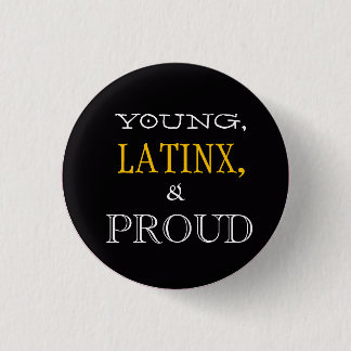 Young, Latinx en Proud Pin Ronde Button 3,2 Cm