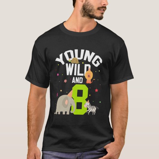 Young Wild And 8 Animal Zoo B-Day T-shirt (Voorkant)