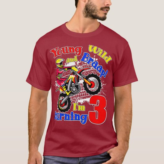 Young Wild and Braap Im Turning 3 Boy Motocross T-shirt (Voorkant)