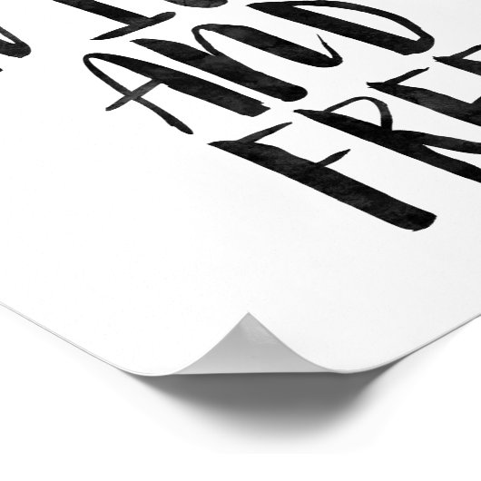 Young Wild and Free Poster (Hoek)