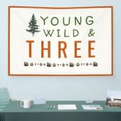 Young Wild and Three Forest Birthday Banner (Beurs)