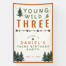 Young Wild and Three Forest Birthday Banner