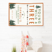 Young Wild and Three Forest Birthday Banner (Insitu)