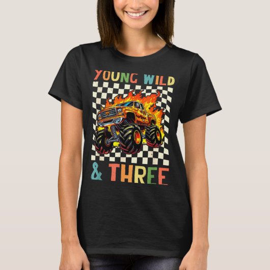 Young Wild And Three Monster Truck 3rd Birthday 3y T-shirt (Voorkant)