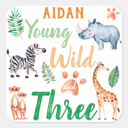 Young Wild and Three Safari Animal 3rd Birthday Vierkante Sticker (Voorkant)
