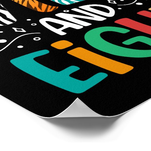 Young Wild en acht 8e verjaardag Grappig 8 jaar ou Poster (Hoek)