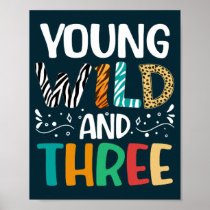 Young Wild en drie grappige meisje jongen 3e verja Poster