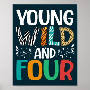 Young Wild en Four Funny 4th Birthday Kinder Poster