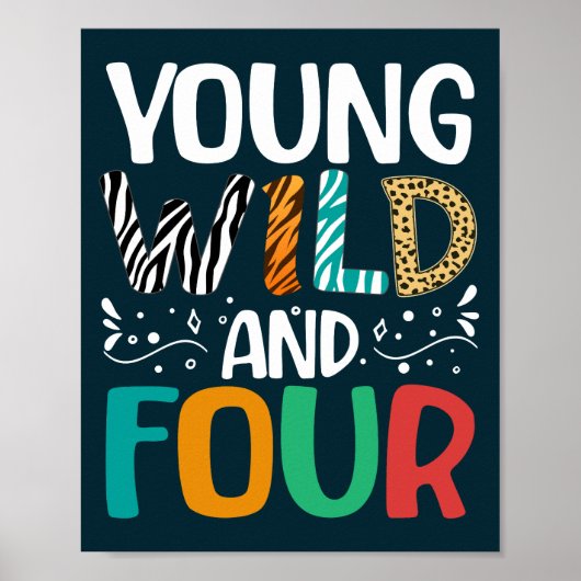 Young Wild en Four Funny 4th Birthday Kinder Poster (Voorkant)