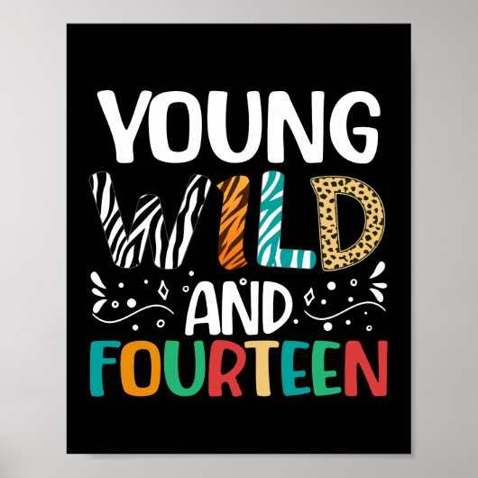 Young Wild en veertien 14e verjaardag meisjes jong Poster (Voorkant)