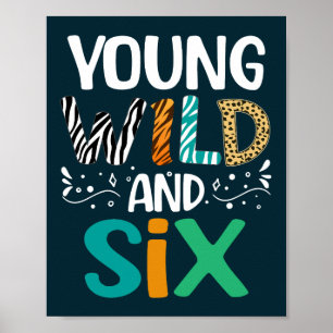 Young Wild en zes grappige meisje jongen 6e verjaa Poster