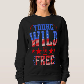 Young Wild & Free Memorial Day Patriotic Mam Girl Trui