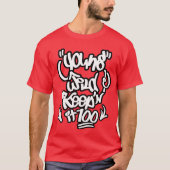 Young Wild & Houeping it 100 T-shirt (Voorkant)