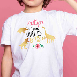 Young Wild & Three Dinosaur Girls 3e verjaardag Kinder Shirts