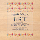 Young, Wild & Three Tribal Boho Arrow 3e verjaarda Acryl Uitnodigingen (Voorkant)