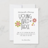 Young, Wild & Three | Verjaardags Thank You Kaart (Voorkant)
