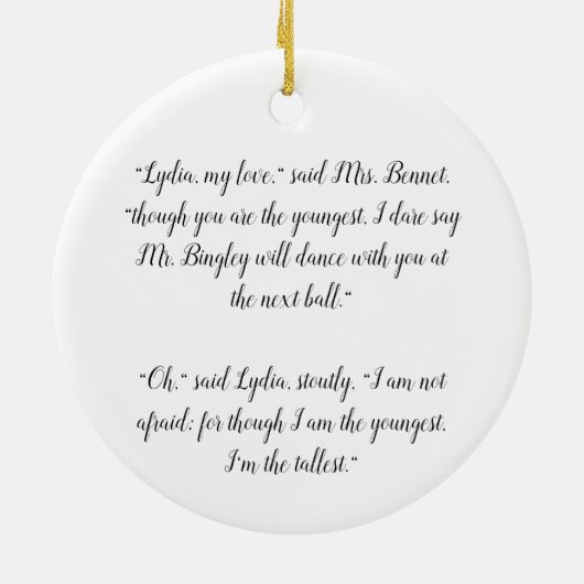 Youngest & Tallest - Jane Austen Pride & Prejudice Keramisch Ornament (Achterkant)
