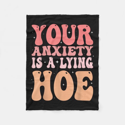 Your Anxiety Is A Lying Cute Ss Cute Ss Quote Moti Fleece Deken (Voorkant)