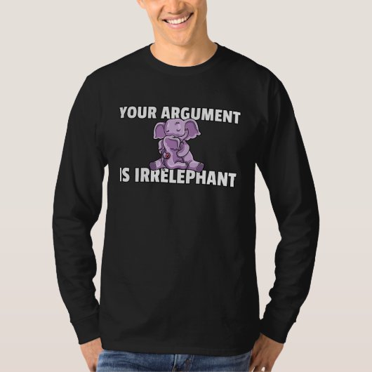 Your Argument Is Irrelephant Elephant Cute Women K T-shirt (Voorkant)