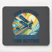 Your Attitude Determines Your Altitude Motivationa Muismat (Voorkant)