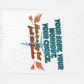 Your Body Your Workout Your Choice Fleece Deken (Voorkant (Horizontaal))