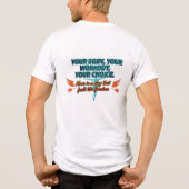 Your Body Your Workout Your Choice Tri-Blend Shirt (Achterkant)