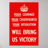Your courage Your Cheerfulness Your Resolution Poster (Voorkant)