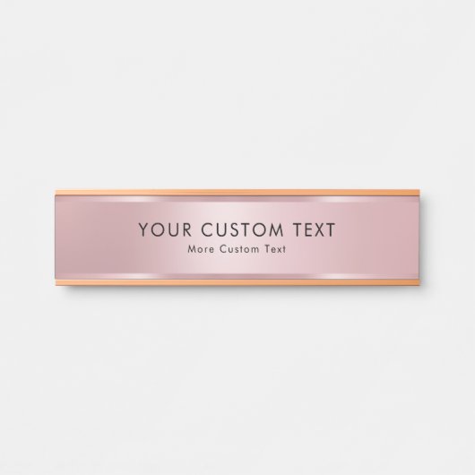 Your Custom Text Elegant Template Trendy Rose Gold Deurbordje (Voorkant)