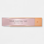 Your Custom Text Elegant Template Trendy Rose Gold Deurbordje (Voorkant)