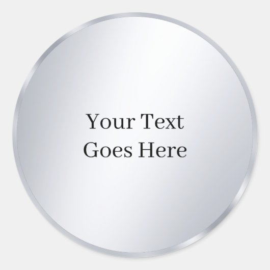 Your Custom Text Metallic Silver Template Glamour Ronde Sticker (Voorkant)