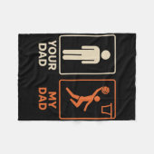 Your Dad My Dad Sketll Dunk Daughter Son Father's  Fleece Deken (Voorkant (Horizontaal))