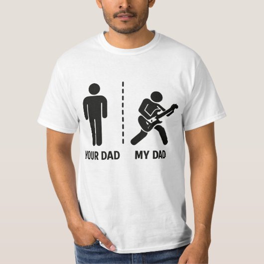 Your Dad My Dad  T-shirt (Voorkant)