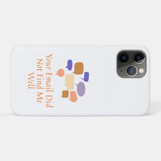 Your Email Did Not Find Me Well Case-Mate iPhone Case (Achterkant (horizontaal))