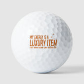 Your Energy is a Luxury Item Golfballen (Voorkant)