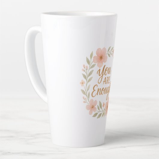 Your enough latte mok (Linkerhoek)