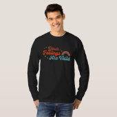 Your Feelings Are Valid Cute Boho Mental Health Aw T-shirt (Voorkant volledig)